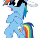 super cool Rainbow Dash | I'M SO COOL I WEAR SUNGLASSES; IN THE MIDDLE OF THE NIGHT! | image tagged in super cool rainbow dash,memes,sunglasses,middle of the night,night time | made w/ Imgflip meme maker