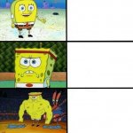Sponge Bob getting stronger meme
