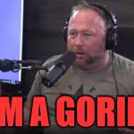 Alex Gorilla Jones | I AM A GORILLA | image tagged in alex jones,gorilla,harambe | made w/ Imgflip meme maker