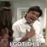 George Lopez I got this!