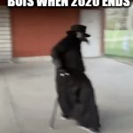 why are you reading the title | ME AND THE BOIS WHEN 2020 ENDS | image tagged in gifs,juan,haha tags go brrrr,stop reading the tags,i  warned you,go get a stroke by reading this cirfuirfviuhvt5iuofhti | made w/ Imgflip video-to-gif maker