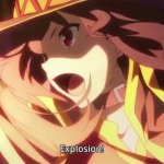 Megumin Konosuba Explosion! meme
