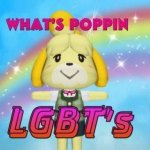 what’s poppin lgbt’s meme