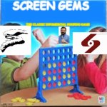 Connect Four Meme | SCREEN GEMS; THE CLASSIC INFOMERCIAL POOPING GAME | image tagged in connect four meme | made w/ Imgflip meme maker