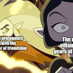 The Witches' Duel | The protagonist with the power of friendship; The main villain with years of training | image tagged in the witches' duel | made w/ Imgflip meme maker