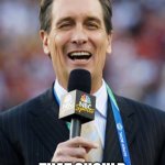 shut up | THAT SHOULD BE ON MUTE | image tagged in chris collinsworth | made w/ Imgflip meme maker
