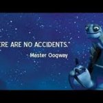 THERE ARE NO ACCIDENTS