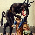 In the most wonderful time of the year... | MERRY KRAMPUS | image tagged in krampus | made w/ Imgflip meme maker