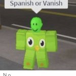 Spanish or Vanish