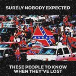 Confederate flag losers deep-fried 2 meme