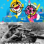 This is going to be next Ice Age Baby meme | THERE ARE BETTER SONGS OUT THERE THAT DESERVE THIS KIND OF RECOGNITION THAT AREN'T CHILDREN'S SONGS! | image tagged in ww2 sniper,baby shark,dank memes,memes,funny | made w/ Imgflip meme maker