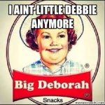 Big Deborah meme