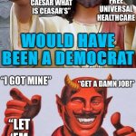 Democrat Jesus Republican satan meme