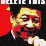 Xi Jinping delete this deep-fried 1 meme