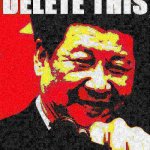 Xi Jinping delete this deep-fried 2 meme