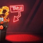 Hazbin Hotel flaming trash bin | 2020 | image tagged in hazbin hotel flaming trash bin | made w/ Imgflip meme maker