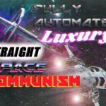 Fully automated luxury straight space communism meme