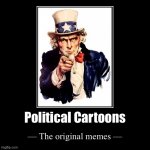 Political cartoons the original memes