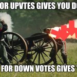 Down vote Canon | IF ASKING FOR UPVTES GIVES YOU DOWNVOTES; THEN ASKING FOR DOWN VOTES GIVES YOU UPVOTES | image tagged in this is canon | made w/ Imgflip meme maker