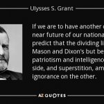 U.S. Grant quote civil war meme