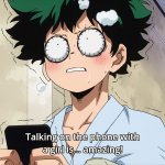 Deku Talking on the phone with a girl is amazing! meme