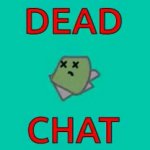 dead chat meme