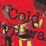 Cold Civil War deep-fried 3