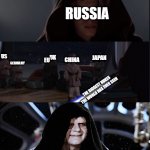 when you make fun of the motherland too much | RUSSIA; GERMANY; UK; US; JAPAN; CHINA; EU; THE BIGGEST NUKES THE WORLD HAS EVER SEEN; AUSTRALIA WATCHING IN THE SHADOWS | image tagged in star wars anikin kill younglings,russia,nukes,x x everywhere | made w/ Imgflip meme maker