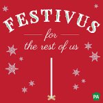 Festivus for the rest of us