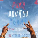 YG Fuck Donald Trump FDT