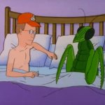 Dale Gribble preying Mantis