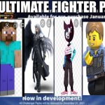 The ultimate fighter pass | THE ULTIMATE FIGHTER PASS | image tagged in fighter pass 2 template | made w/ Imgflip meme maker