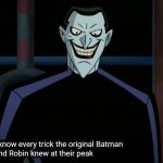Joker "I Know Every Trick" meme