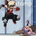 Bakugou stomp