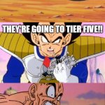 Vegeta breaking scouter Tier 5 | VEGETA, WHAT DOES THE SCOUTER SAY ABOUT UK'S LOCKDOWN LEVEL? THEY'RE GOING TO TIER FIVE!! WHAT, 5?!?! | image tagged in vegeta breaking scouter over 9000,uk,united kingdom,lockdown,coronavirus meme | made w/ Imgflip meme maker