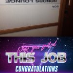 Upside down sign: Honors Lounge | image tagged in wow you failed this job,funny,you had one job,task failed successfully,memes,upside down | made w/ Imgflip meme maker
