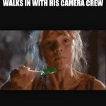 Lex Jurassic Park | WHEN YOUR EATING PEACEFULLY THEN GORDON RAMSEY WALKS IN WITH HIS CAMERA CREW | image tagged in lex jurassic park,jurassic park,jurassic world | made w/ Imgflip meme maker