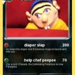 jeffy card | USE DIAPER SLAP MARIO | image tagged in jeffy card | made w/ Imgflip meme maker