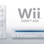 Wii didn’t ask meme