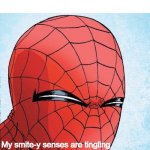 D&D referebce | Paladins when some thieves are hiding around the corner; My smite-y senses are tingling | image tagged in spider man squinting | made w/ Imgflip meme maker