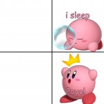 Kirby I Sleep Real Shit? meme