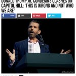 Donald Trump Jr. This is wrong and not who we are