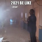 Gus Fring No Big Deal | 2021 BE LIKE | image tagged in gus fring no big deal,memes,funny,so true,2021,new normal | made w/ Imgflip meme maker