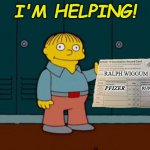 Ralph Wiggum Meme Generator Imgflip