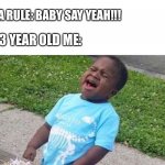 Baby say yeah!!!! | JA RULE: BABY SAY YEAH!!! 13 YEAR OLD ME: | image tagged in black boy blue shirt singing,2001 | made w/ Imgflip meme maker