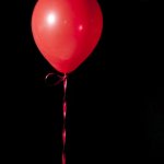 Red Baloon | WHEN PENNYWISE IS AROUND; IT BE LIKE | image tagged in red baloon | made w/ Imgflip meme maker