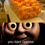 Those are not apples. | image tagged in you dare oppose me mortal,you had one job,funny,memes,fruits,task failed successfully | made w/ Imgflip meme maker