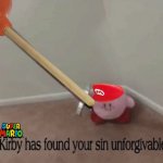Super Mario Kirby has found your sin unforgivable meme
