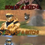 SON OF A BITCH RVB meme