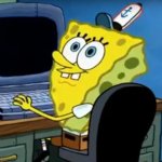 Spongebob At The Computer meme